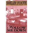 thumbnail image 1 of Follow Me Down, (Paperback), 1 of 1