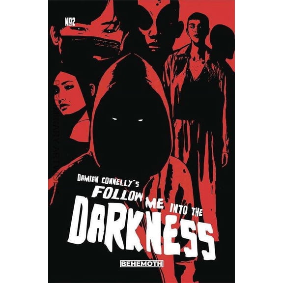 Follow Me Into the Darkness #2C VF ; Behemoth Comic Book