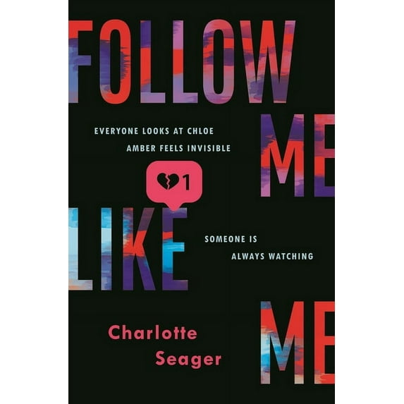 Follow Me, Like Me Charlotte Seager (Paperback)