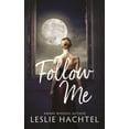 thumbnail image 1 of Follow Me, (Paperback), 1 of 1