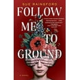 thumbnail image 1 of Pre-Owned Follow Me to Ground (Paperback) 1982133643 9781982133641, 1 of 1