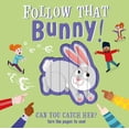 thumbnail image 1 of Follow That Bunny!: Interactive Board Book, (Board Book), 1 of 1