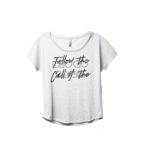 Follow The Call Of The Disco Ball Women's Fashion Slouchy Dolman T-Shirt Tee Heather White X-Large