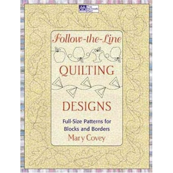 Follow-The-Line Quilting Designs : Full-Size Patterns for Blocks and Borders (Paperback)