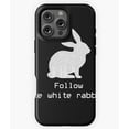 thumbnail image 1 of Follow The White Rabbit Matrix Art - Aesthetic Phone N7648 Phone Case for iPhone 17 16 15 14 13 12 11 Pro Max, 1 of 2