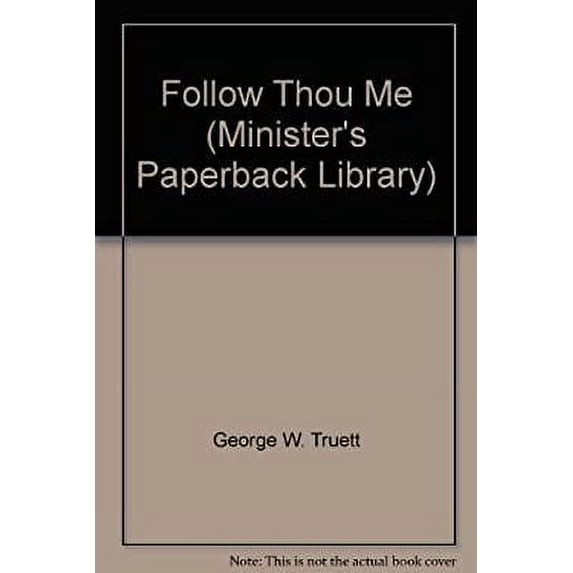 Pre-Owned Follow Thou Me (Minister's Paperback Library) 9780801087912