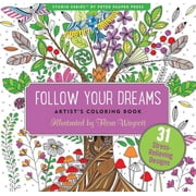 Follow Your Dreams Adult Coloring Book Paperback