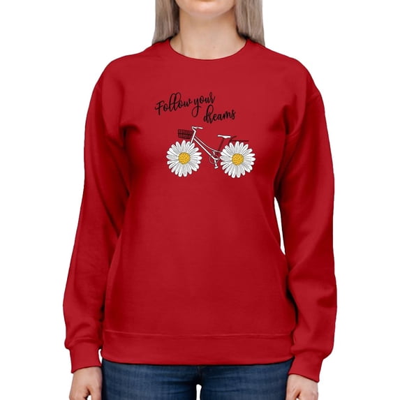 Follow Your Dreams Daisies Sweatshirt Women -Image by Shutterstock, Female Small