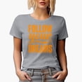 thumbnail image 1 of Follow Your Dreams, Heather Grey T-Shirt, 3XL, 1 of 5