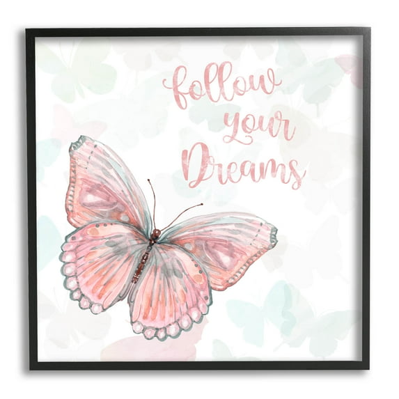 Follow Your Dreams Pink Butterfly Animals & Insects Graphic Art Black Framed Art Print Wall Art
