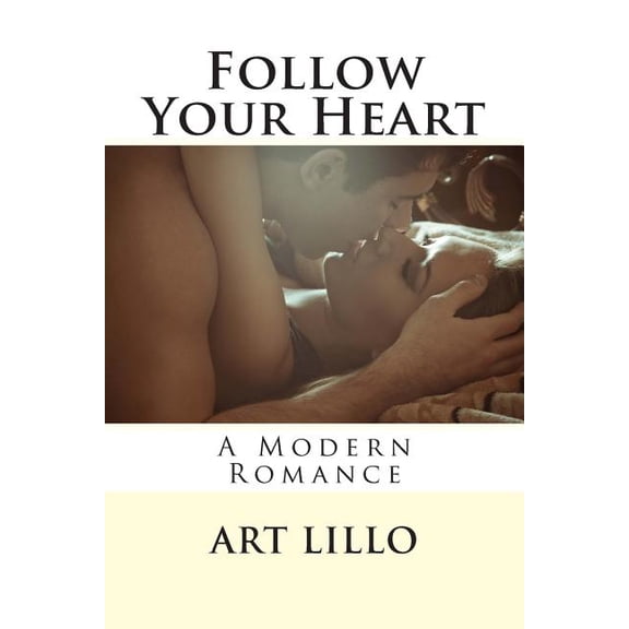 Follow Your Heart