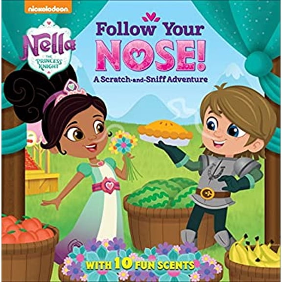 Pre-Owned Follow Your Nose! a Scratch-And-Sniff Adventure (Nella the Princess Knight) (Hardcover) 0525577920 9780525577928