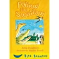 thumbnail image 1 of Pre-Owned Follow the Swallow (Blue Bananas) Paperback, 1 of 1