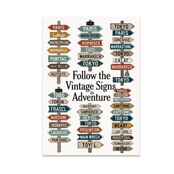 Follow the Vintage Signs to Adventure - Travel Enthusiast - 13x19 ...