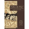 thumbnail image 1 of "Follow the Wise": Studies in Jewish History and Culture in Honor of Lee I. Levine, (Hardcover), 1 of 1