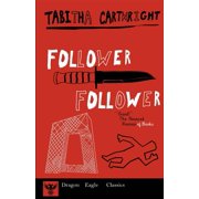 Follower Follower Paperback 1986608808 9781986608800 Tabitha Cartwright