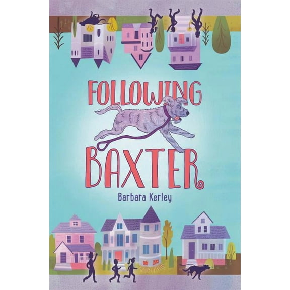 Following Baxter (Hardcover)