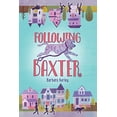 thumbnail image 1 of Pre-Owned Following Baxter (Paperback) 0062499793 9780062499790, 1 of 1