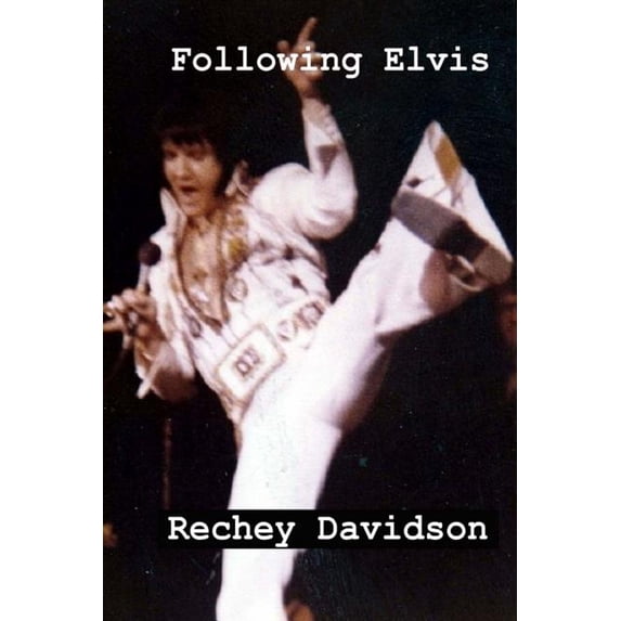 Following Elvis