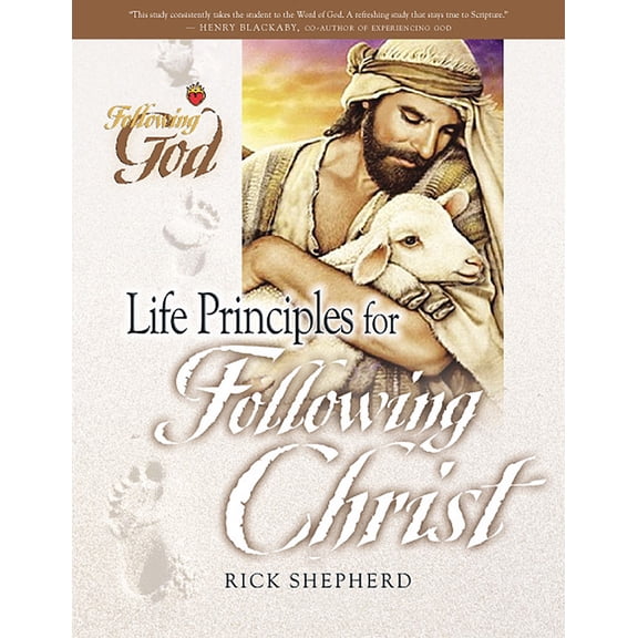 Following God Character Series: Life Principles for Following Christ (Paperback)