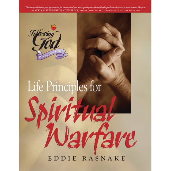 Following God Discipleship Series: Life Principles for Spiritual Warfare (Paperback)