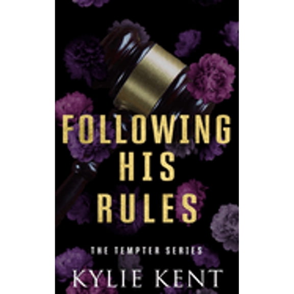 Pre-Owned Following His Rules: A brother's best friend office romance (The Tempter Series) Paperback
