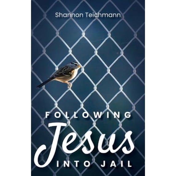 Following Jesus into Jail (Paperback)
