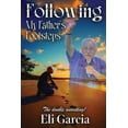 thumbnail image 1 of Following My Father's Footsteps, (Paperback), 1 of 1