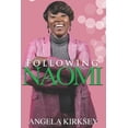 thumbnail image 1 of Following Naomi (Paperback), 1 of 1