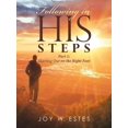 thumbnail image 1 of Following in His Steps: Part I: Starting Out on the Right Foot (Paperback), 1 of 1