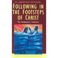 thumbnail image 1 of Pre-Owned Following in the Footsteps of Christ: The Anabaptist Tradition (Paperback) 1570755361 9781570755361, 1 of 1