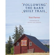 Following the Barn Quilt Trail: 9780804011693