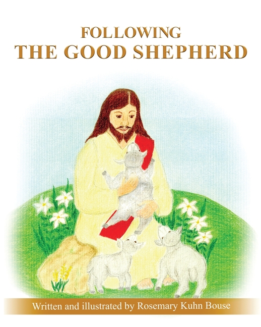 Following the Good Shepherd, (Paperback)