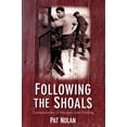 thumbnail image 1 of Following the Shoals : Cornerstones of Modern Irish Fishing (Paperback), 1 of 1
