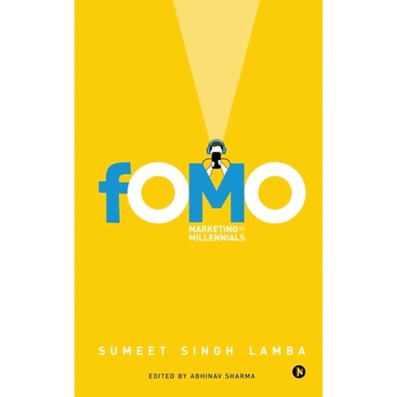 Fomo: Marketing to Millennials (Paperback)