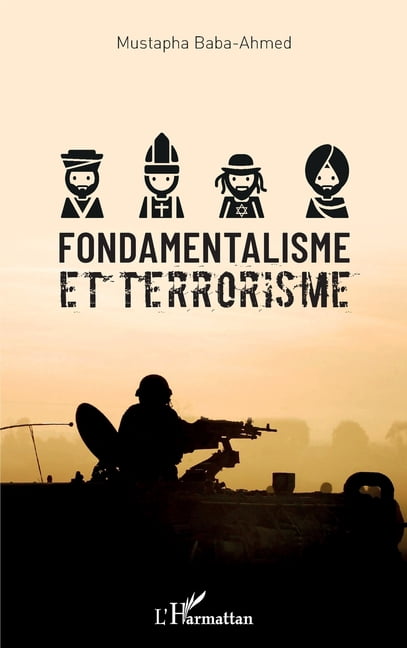 Fondamentalisme et terrorisme, (Paperback)