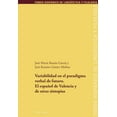 thumbnail image 1 of Fondo Hispánico de Lingüística Y Filología: Variabilidad en el paradigma verbal de futuro. El español de Valencia y de otras sintopías (Paperback), 1 of 1