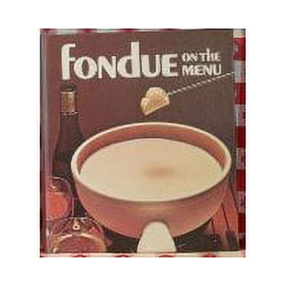 Pre-Owned Fondue on the Menu, (Hardcover) 0307492575