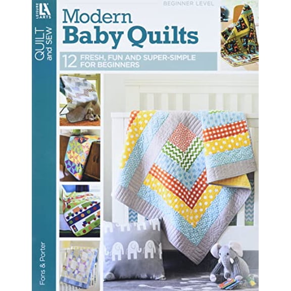 Pre-Owned Fons & Porter Quilty Magazine Modern Baby Quilts: Fresh, Fun & Super-Simple for Beginners! Paperback