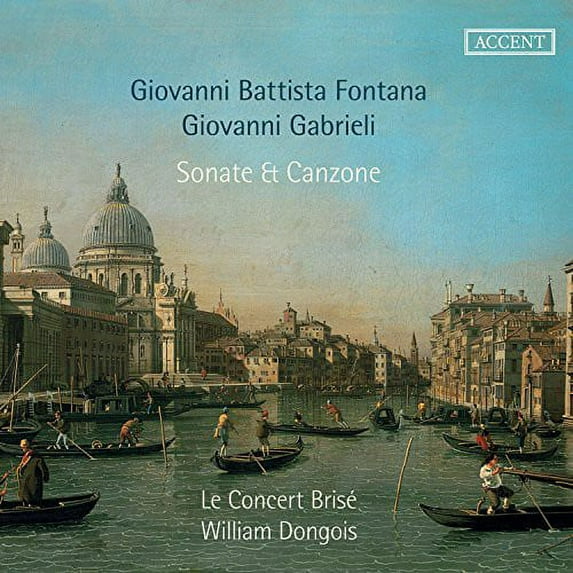 Fontana / Gabrieli - Sonate - Music & Performance - CD