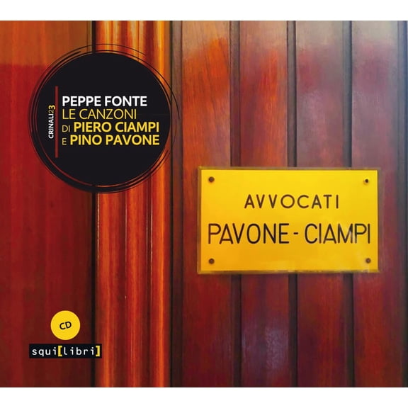 Fonte Peppe Le Canzoni Di Piero Ciampi E Pino Pavone (CD)