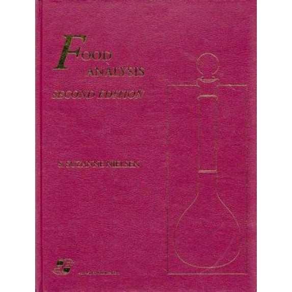 Pre-Owned Food Analysis, Second Edition (Hardcover) 083421203X 9780834212039