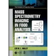 thumbnail image 1 of Food Analysis & Properties Mass Spectrometry Imaging in Food Analysis, (Hardcover), 1 of 1