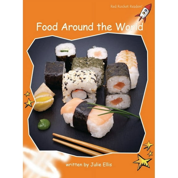 Red Rocket (Tm) Readers Fluency Level 1 Food Around the World, (Paperback)