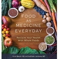 thumbnail image 1 of Pre-Owned Food As Medicine Everyday: Reclaim Your Health With Whole Foods (Paperback) 194578508X 9781945785085, 1 of 1
