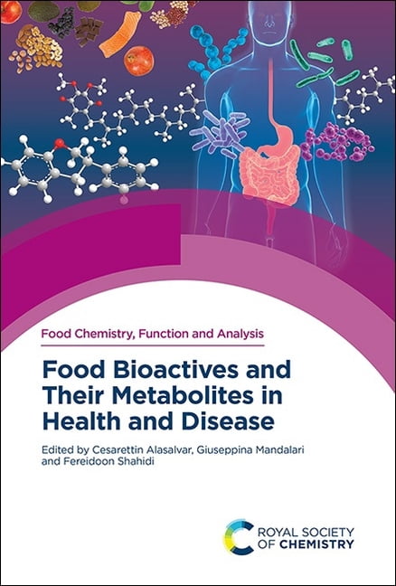 Food Bioactives and Their Metabolites in Health and Disease, (Hardcover)