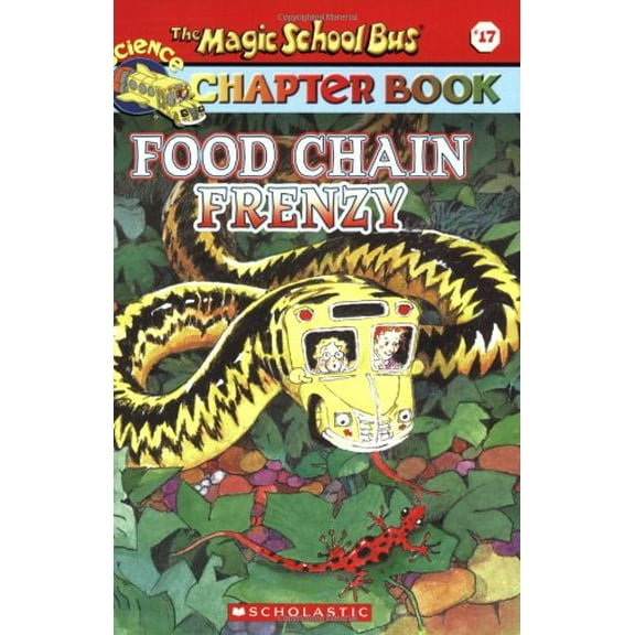 Pre-Owned Food Chain Frenzy (The Magic School Bus Chapter Book, No. 17) (Paperback) 0439560500 9780439560504