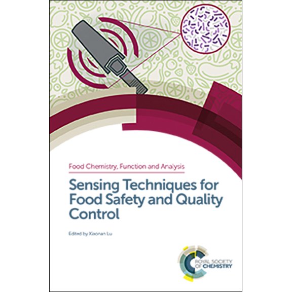 Food Chemistry, Function and Analysis Sensing Techniques for Food Safety and Quality Control, Book 2, (Hardcover)
