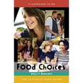 thumbnail image 1 of Pre-Owned Food Choices: The Ultimate Teen Guide (Hardcover) 0810861097 9780810861091, 1 of 1