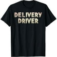 thumbnail image 1 of Food Delivery Courier Delivery Driver T-Shirt, 1 of 4